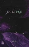Eclipse - Wilder Poetry - 9781524875800