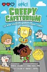 Creepy Cafetorium: Six More Spooky, Slimy, Silly Short Stories - Colleen AF Venable ; Gina Loveless ; Carol Burrell ; Jadzia Axelrod - 9781524878665
