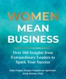 Women Mean Business - Edie Fraser ; Robyn Freedman Spizman ; Andi Simon - 9781524880507