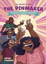 In Search of the Pinmaker: A Fantasy Pin World Adventure - Briana Lawrence - 9781524880729