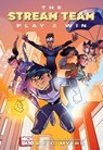 The Stream Team: Play 2 Win - Nick Eh 30 ; E.C. Myers - 9781524884598