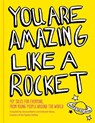 You Are Amazing Like a Rocket - Jessica Martin ; Asherah Weiss - 9781524888732