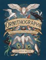 Ornithography - Jessica Roux - 9781524888770