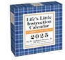 Life's Little Instruction 2025 Day-to-Day Calendar -  - 9781524889685