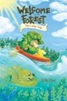 Welcome to the Forest: The Lake Trip - Katie Risor - 9781524894290