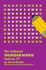 Collected Wonderword Volume 77 - David Ouellet - 9781524895303