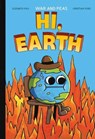 Hi, Earth - Jonathan Kunz ; Elizabeth Pich - 9781524898298