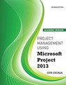 Project Management Using Microsoft Project 2013 - Augustus J Cicala - 9781524930240