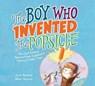 Boy Who Invented the Popsicle - Anne Renaud - 9781525300288