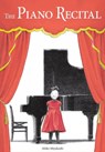 The Piano Recital - Akiko Miyakoshi - 9781525302572
