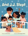 And J. J. Slept - Loretta Garbutt - 9781525304194