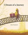 I Dream of a Journey - Akiko Miyakoshi - 9781525304781
