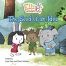 Elinor Wonders Why: The Seed of an Idea - Jorge Cham - 9781525306242