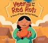 Veena and the Red Roti - Namita Moolani Mehra - 9781525307355