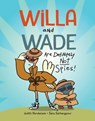 Willa and Wade Are Definitely Not Spies - Judith Henderson - 9781525308444