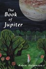 The Book of Jupiter - Robin Stevenson - 9781525313028
