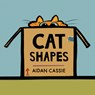 Cat Shapes - Aidan Cassie - 9781525313271