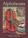 Alphabeasts - Wallace Edwards - 9781525315725