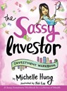 The Sassy Investor - Michelle Hung - 9781525509018