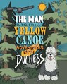 The Man in the Little Yellow Canoe - Dennis Ryan - 9781525557088