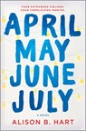 April May June July - Alison B. Hart - 9781525804274