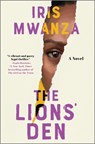 The Lions' Den - Iris Mwanza - 9781525819544