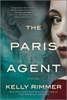 The Paris Agent: A Gripping Tale of Family Secrets - Kelly Rimmer - 9781525826689