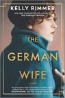 The German Wife - Kelly Rimmer - 9781525899904
