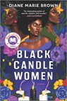 Black Candle Women: A Read with Jenna Pick - Diane Marie Brown - 9781525899911