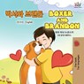 Boxer and Brandon (Korean English Bilingual Book for Kids) - Kidkiddos Books ; Inna Nusinsky - 9781525947711