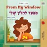 From My Window (English Hebrew Bilingual Kids Book) - Rayne Coshav ; Kidkiddos Books - 9781525997921