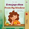 From My Window (Polish English Bilingual Kids Book) - Rayne Coshav ; Kidkiddos Books - 9781525999321