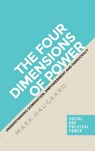 The Four Dimensions of Power - Mark Haugaard - 9781526110374