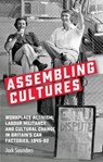 Assembling Cultures - Jack Saunders - 9781526133397