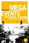 Mega-Events and Social Change - Maurice Roche - 9781526133878