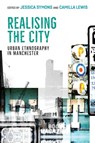Realising the City - Camilla Lewis ; Jessica Symons - 9781526151698