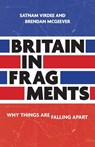 Britain in Fragments - Satnam Virdee ; Brendan McGeever - 9781526164599