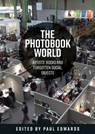 The Photobook World - Paul Ernest Michael Edwards - 9781526167576