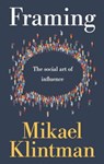 Framing - Mikael Klintman - 9781526170415