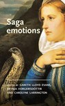 Saga Emotions - Gareth Lloyd Evans ; Brynja Þorgeirsdottir ; Carolyne Larrington - 9781526177261