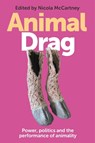 Animal Drag - Nicola McCartney - 9781526184399