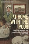 At Home with the Poor - Joseph Harley - 9781526194749