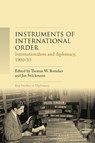 Instruments of International Order - Th. W. Bottelier ; Jan Stockmann - 9781526198075