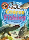 Nature Detective: Coarse Fishing - Martin Ford - 9781526301192