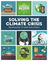 Green Tech: Solving the Climate Crisis - Alice Harman - 9781526314994