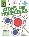 Tiny Science: Atoms and Molecules - Anna Claybourne - 9781526317919