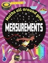 Maths All Around You: Measurements - Rob Colson - 9781526320513