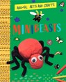 Animal Arts and Crafts: Minibeasts - Annalees Lim - 9781526321138