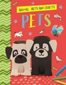 Animal Arts and Crafts: Pets - Annalees Lim - 9781526321213