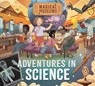 Magical Museums: Adventures in Science - Ben Hubbard - 9781526323200